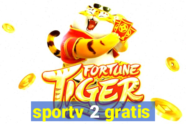 sportv 2 gratis